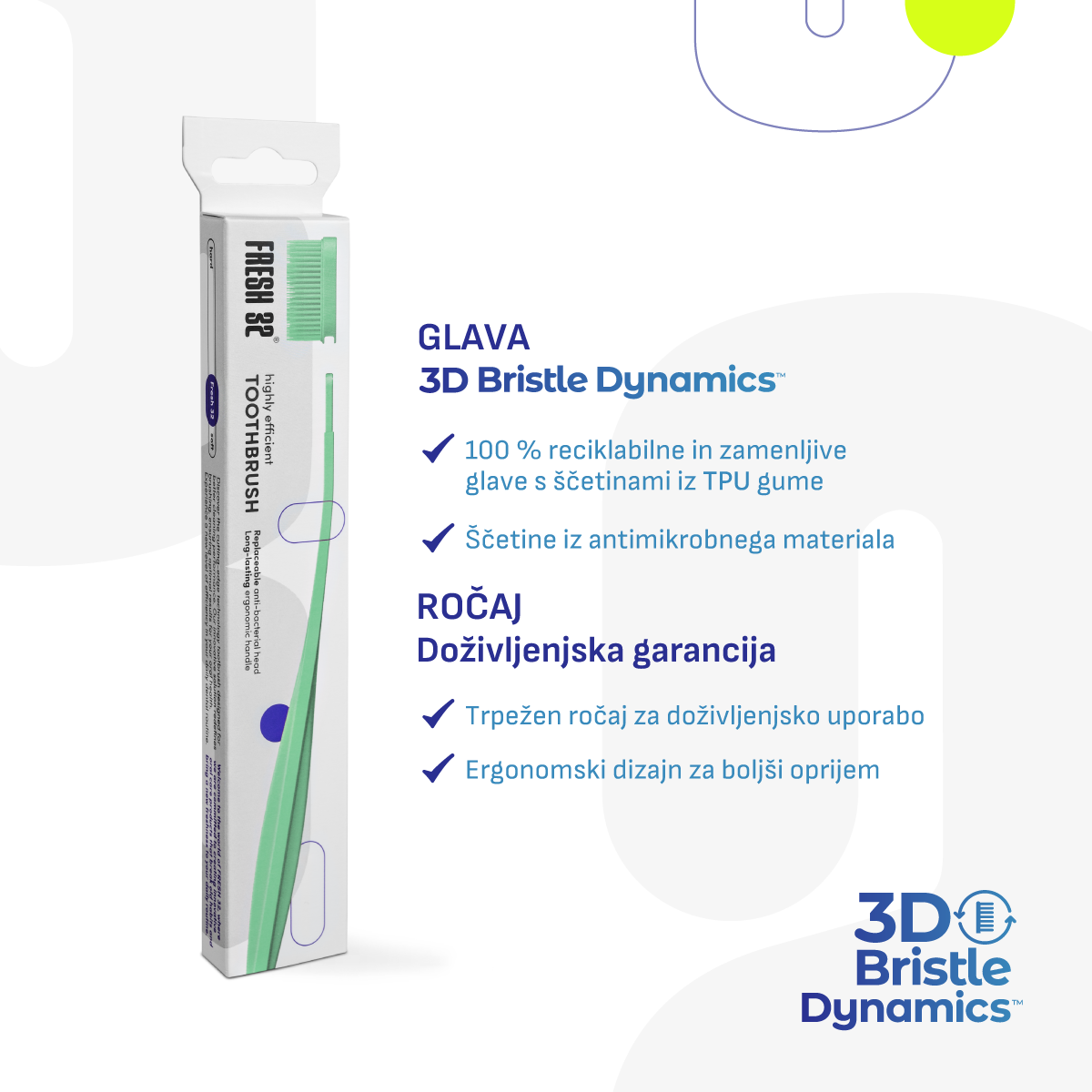 3D Bristle Dynamics™ toothbrush